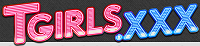 TGirls.XXX